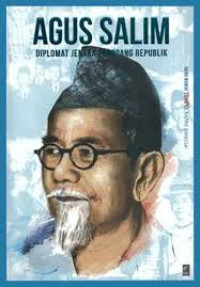 Image of Agus Salim: Diplomat Jenaka Penopang Republik