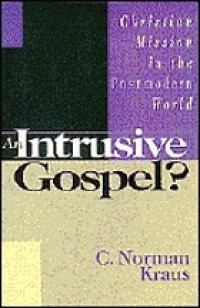 Image of An Intrusive Gospel? : Christian Mission in the Postmodern World