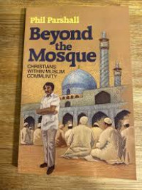 Image of Beyond the Mosque: Christians Within Muslim Community