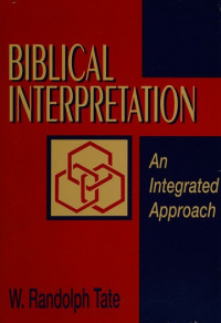 Image of Biblical interpretation : an integrated approach