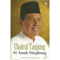 Image of Chairul Tanjung: Si anak singkong
