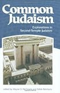 Image of Common Judaism : Explorations in Second-Temple Judaism