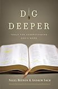 Image of Dig deeper : tools for understanding God's word