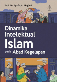 Image of Dinamika Intelektual Islam pada Abad Kegelapan