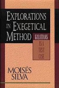Image of Explorations in exegetical method : Galatians as a test case