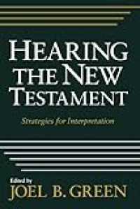 Image of Hearing the New Testament : strategies for interpretation