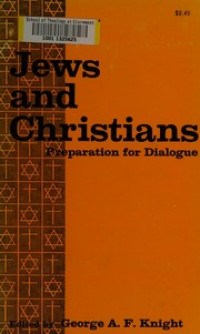 Image of Jews and Christians: preparation for dialogue