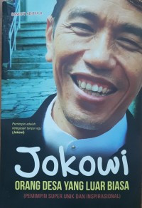 Image of Jokowi : Orang Desa yang Luar Biasa