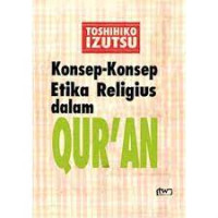 Image of Konsep-konsep etika religius dalam qur'an