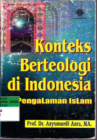 Image of Konteks berteologi di Indonesia : Pengalaman Islam