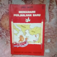 Image of Memahami Perjanjian Baru : Pengantar Historis-Teologis