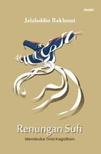 Image of Renungan Sufi : Membuka Tirai Kegaiban Republish