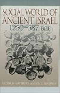 Image of Social World of Ancient Israel 1250-587 BCE
