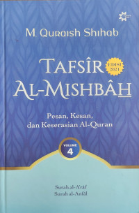 Image of Tafsir Al-Mishbah : pesan, kesan, dan keserasian Al-Qur'an volume 4