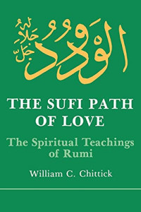 Image of The Sufi Path of Love: The Spiritual Teachings of Rumi