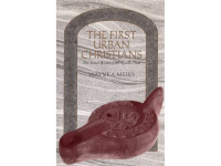 Image of The First Urban Christians : The Social World of the Apostle Paul