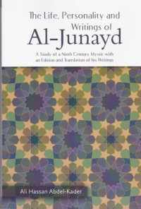 Image of The life, personality and writings of al-Junayd
