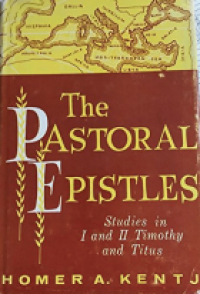 Image of The Pastoral epistles; studies in I and II Timothy and Titus