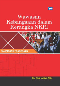 Image of Wawasan Kebangsaan Dalam Kerangka NKRI